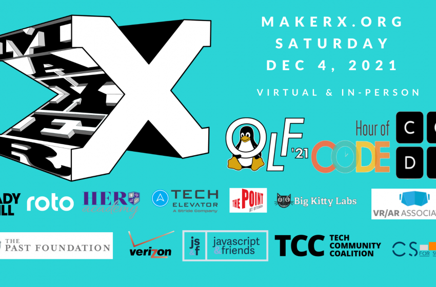  MakerX 2021: Kick-Off Computer Science Education Week on December 4!